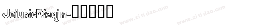 Jelusic Dizajn字体转换